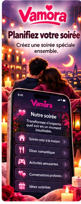 Planifiez votre soirée dans Vamora